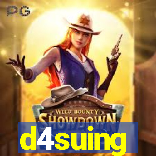 d4suing