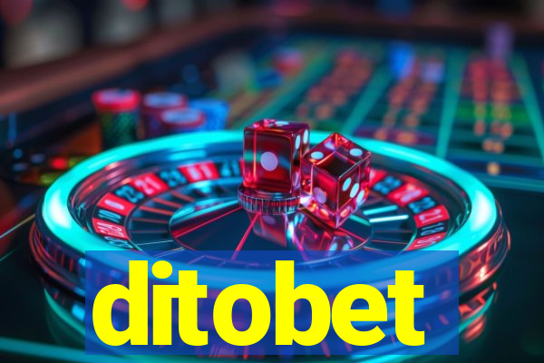 ditobet