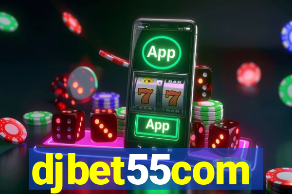 djbet55com