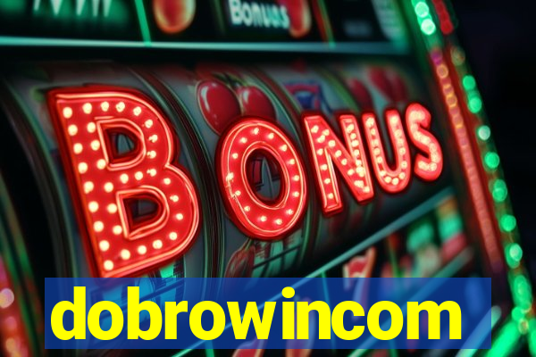 dobrowincom