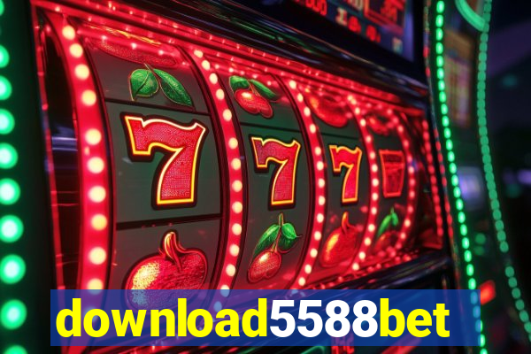 download5588bet