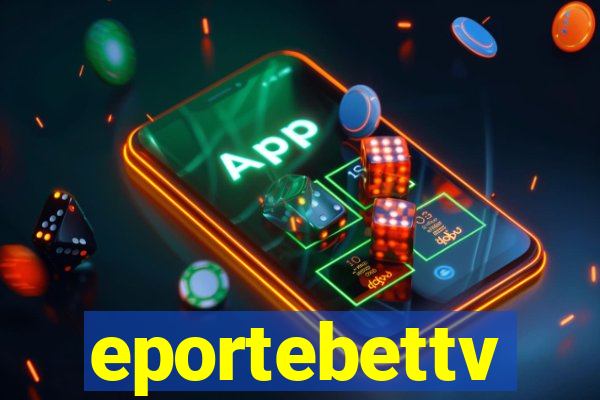 eportebettv