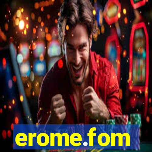 erome.fom