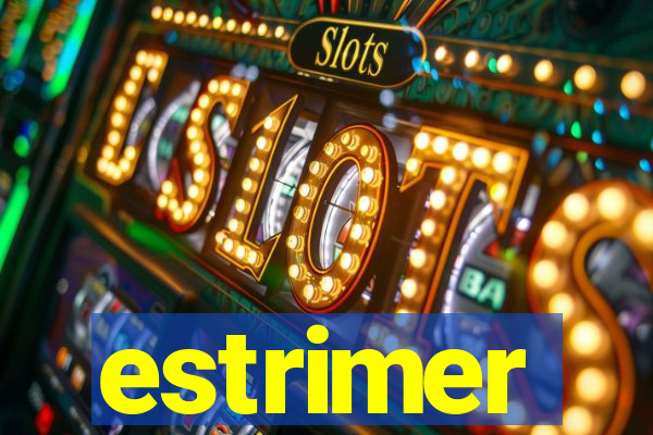 estrimer