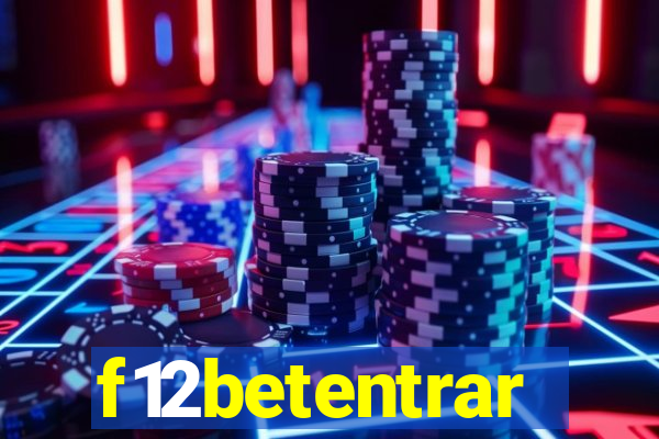 f12betentrar