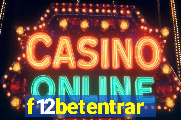 f12betentrar