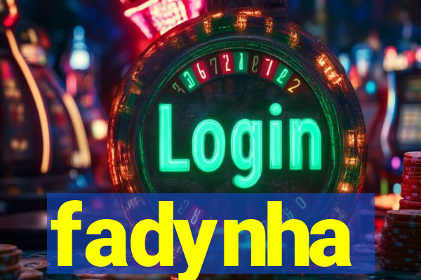 fadynha