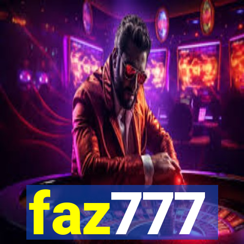faz777