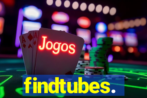 findtubes.