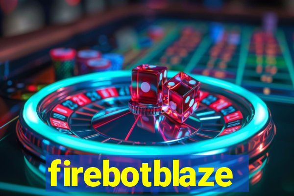 firebotblaze