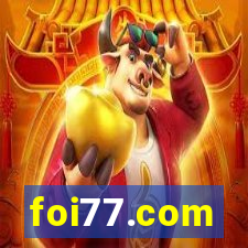 foi77.com