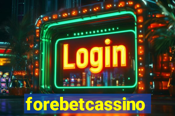 forebetcassino