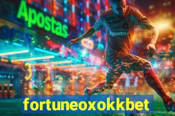 fortuneoxokkbet