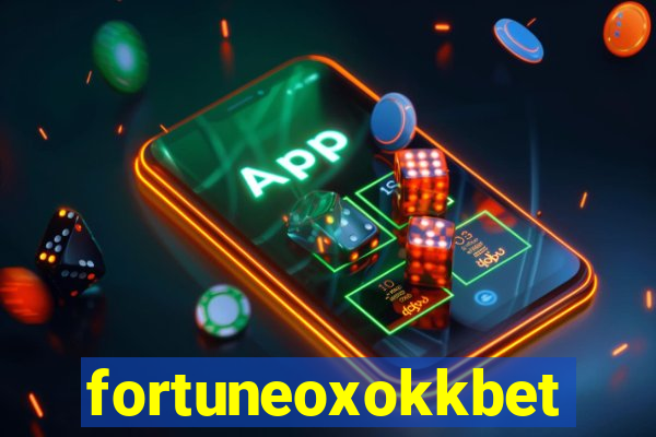 fortuneoxokkbet