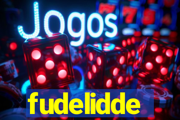fudelidde