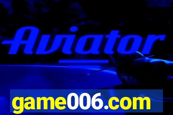 game006.com