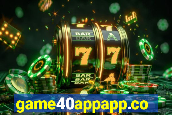 game40appapp.com