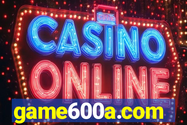 game600a.com