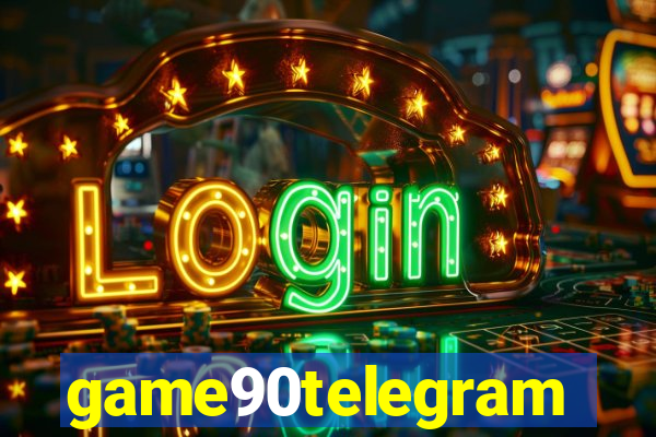 game90telegram