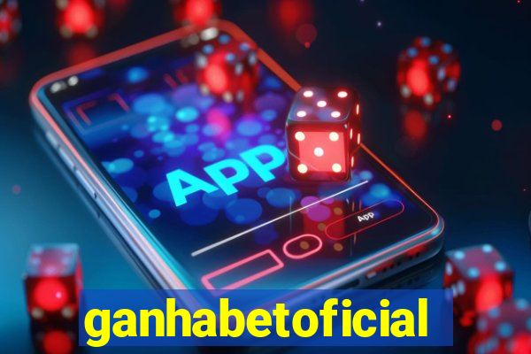 ganhabetoficial