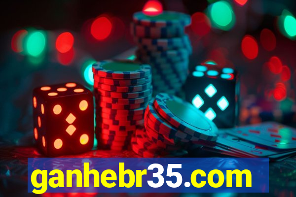 ganhebr35.com