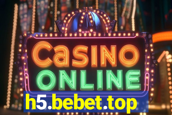 h5.bebet.top