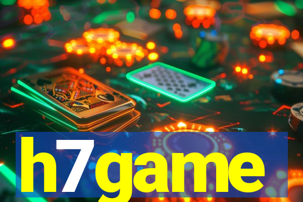 h7game