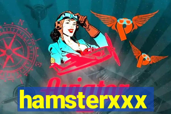 hamsterxxx