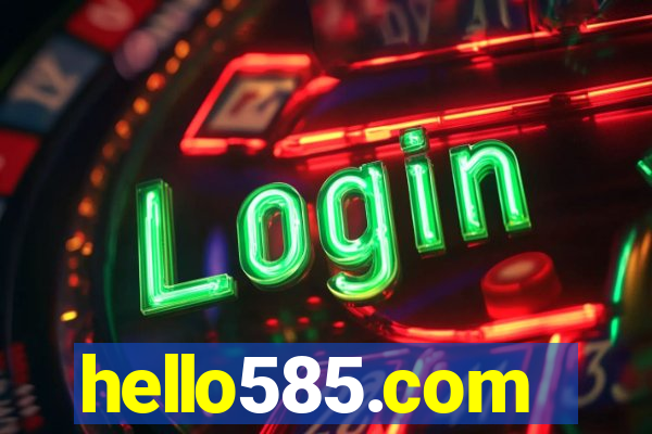 hello585.com