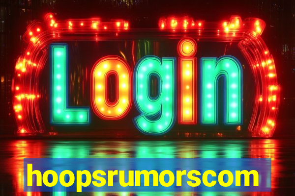 hoopsrumorscom