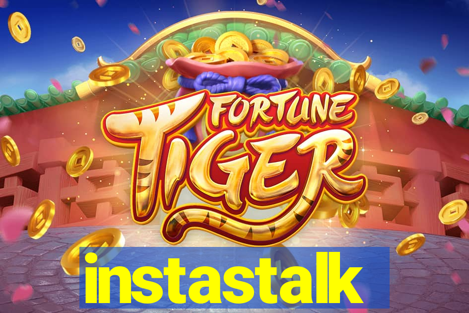 instastalk