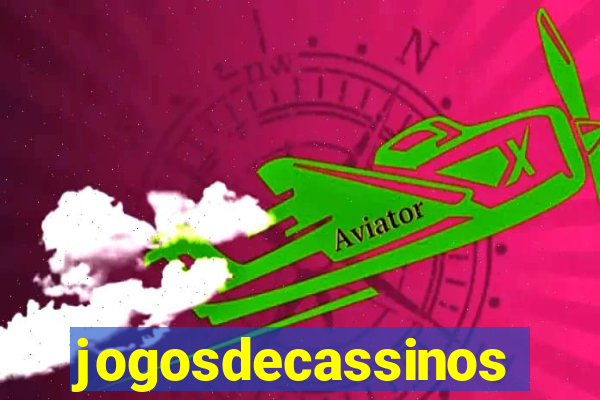 jogosdecassinos