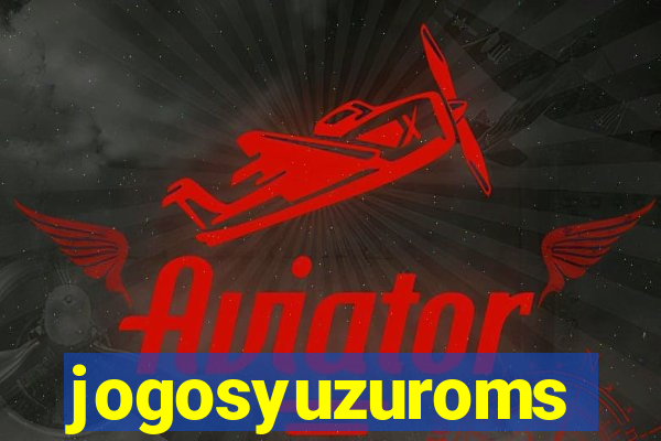 jogosyuzuroms
