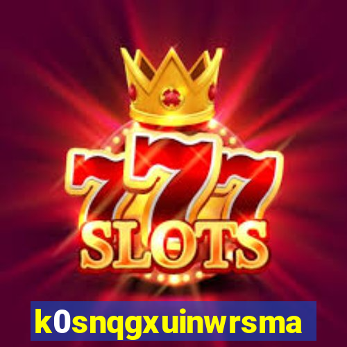 k0snqgxuinwrsmad.top