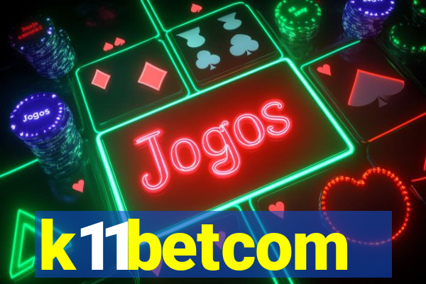 k11betcom