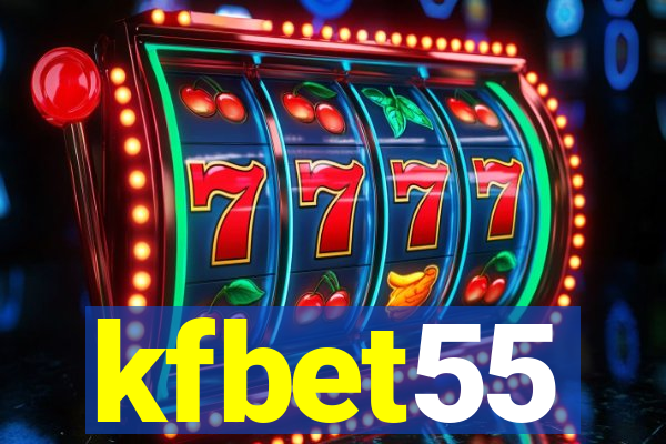 kfbet55