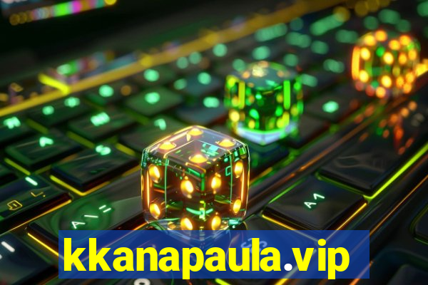 kkanapaula.vip