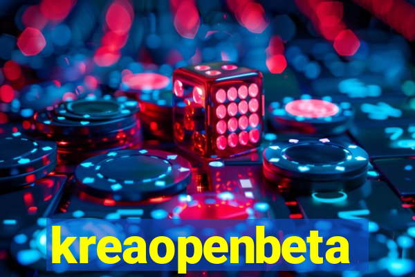 kreaopenbeta