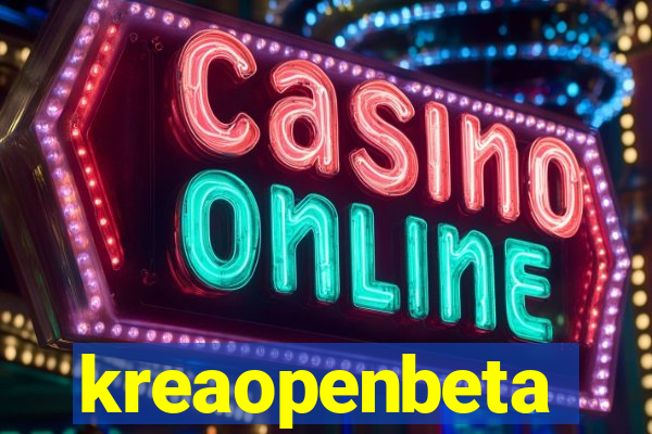 kreaopenbeta