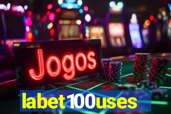 labet100uses