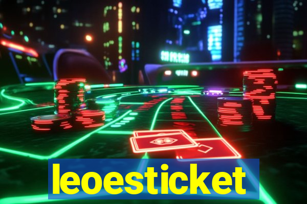 leoesticket