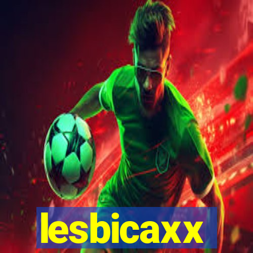 lesbicaxx
