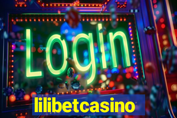 lilibetcasino