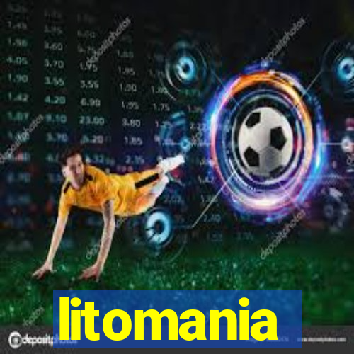 litomania