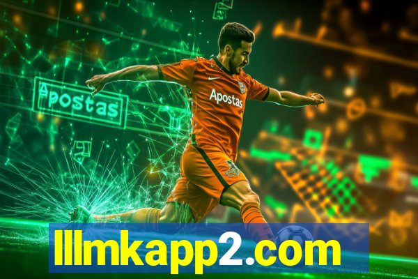 lllmkapp2.com