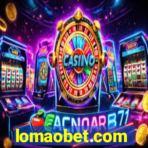lomaobet.com
