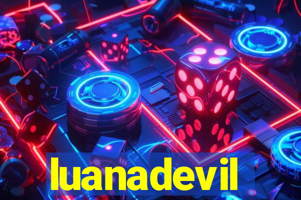 luanadevil
