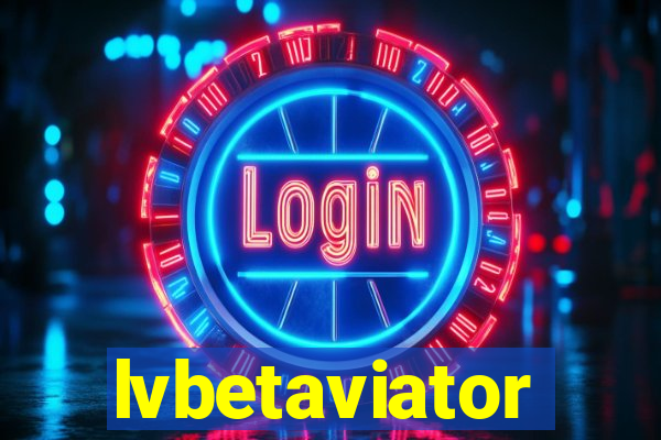 lvbetaviator