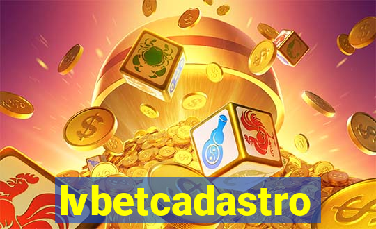 lvbetcadastro