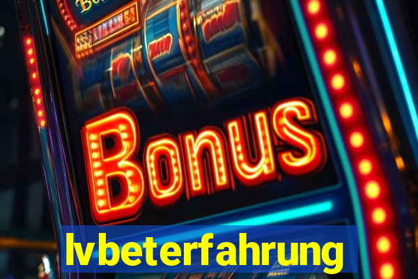 lvbeterfahrung
